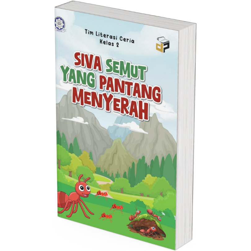 Siva Semut yang Pantang Menyerah – Dandelion publisher